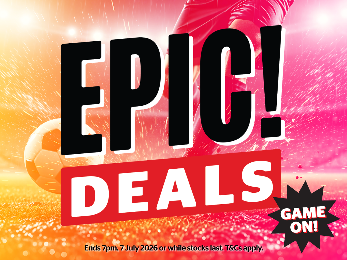Epic Deals on now!