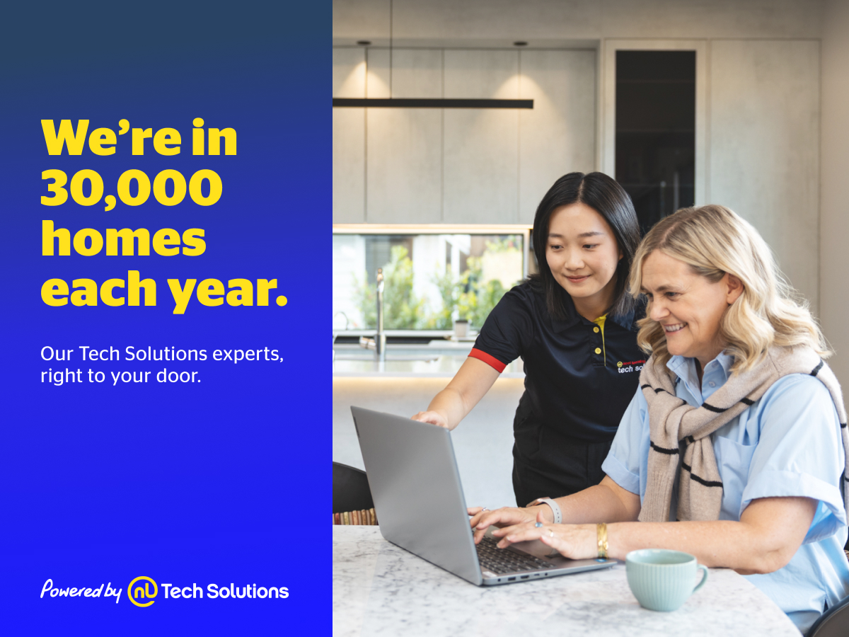 We're in 30,000 homes each year. Our Tech Solutions experts, right to your door