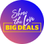 Show the Love Big Deals
